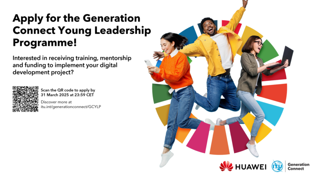 Generation Connect Young Leadership Programme (GCYLP) with Huawei – Empowering Young Digital Changemakers (With Up to $10,000 Grant)