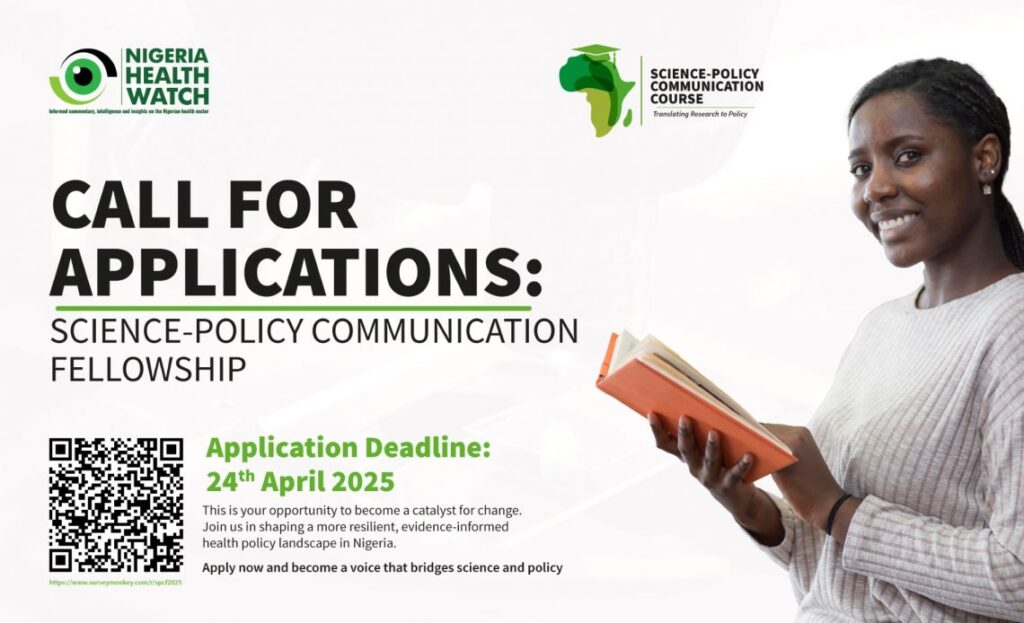 Science-Policy Communication Fellowship – Nigeria Health Watch