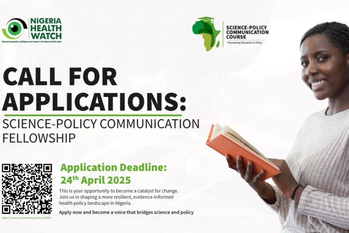 Science-Policy Communication Fellowship – Nigeria Health Watch